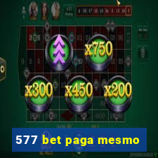 577 bet paga mesmo